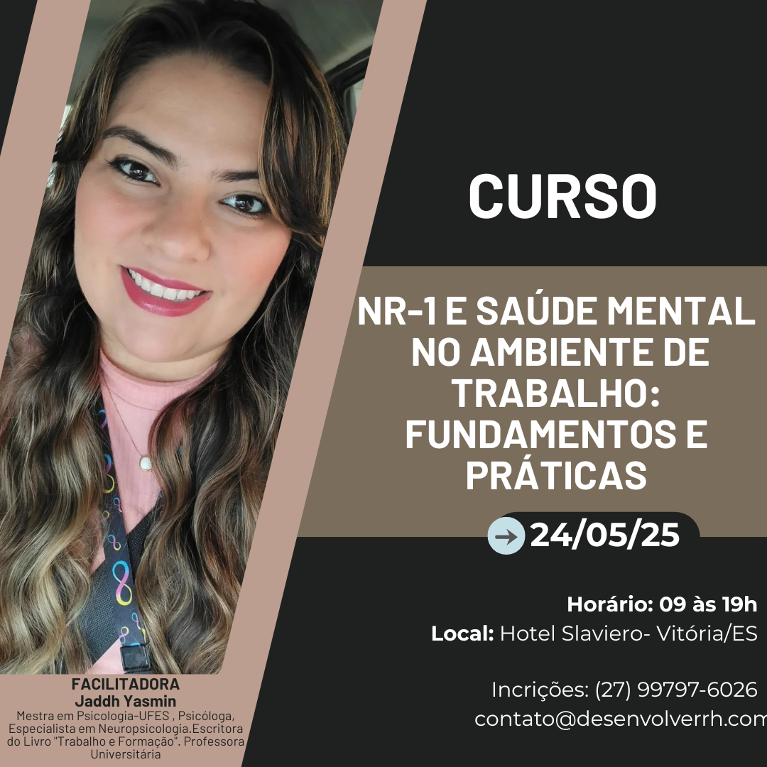 NR-1 e Saúde Mental no Ambiente de Trabalho: Fundamentos e Práticas