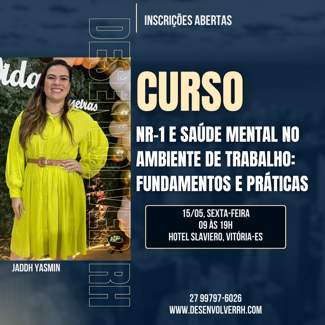 NR-1 e Saúde Mental no Ambiente de Trabalho: Fundamentos e Práticas