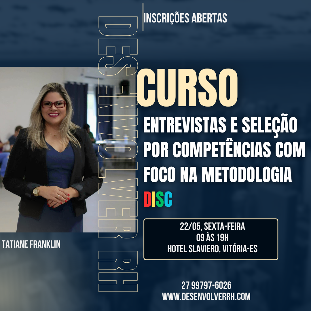 Entrevistas e Seleção por competências com foco na metodologia DISC 