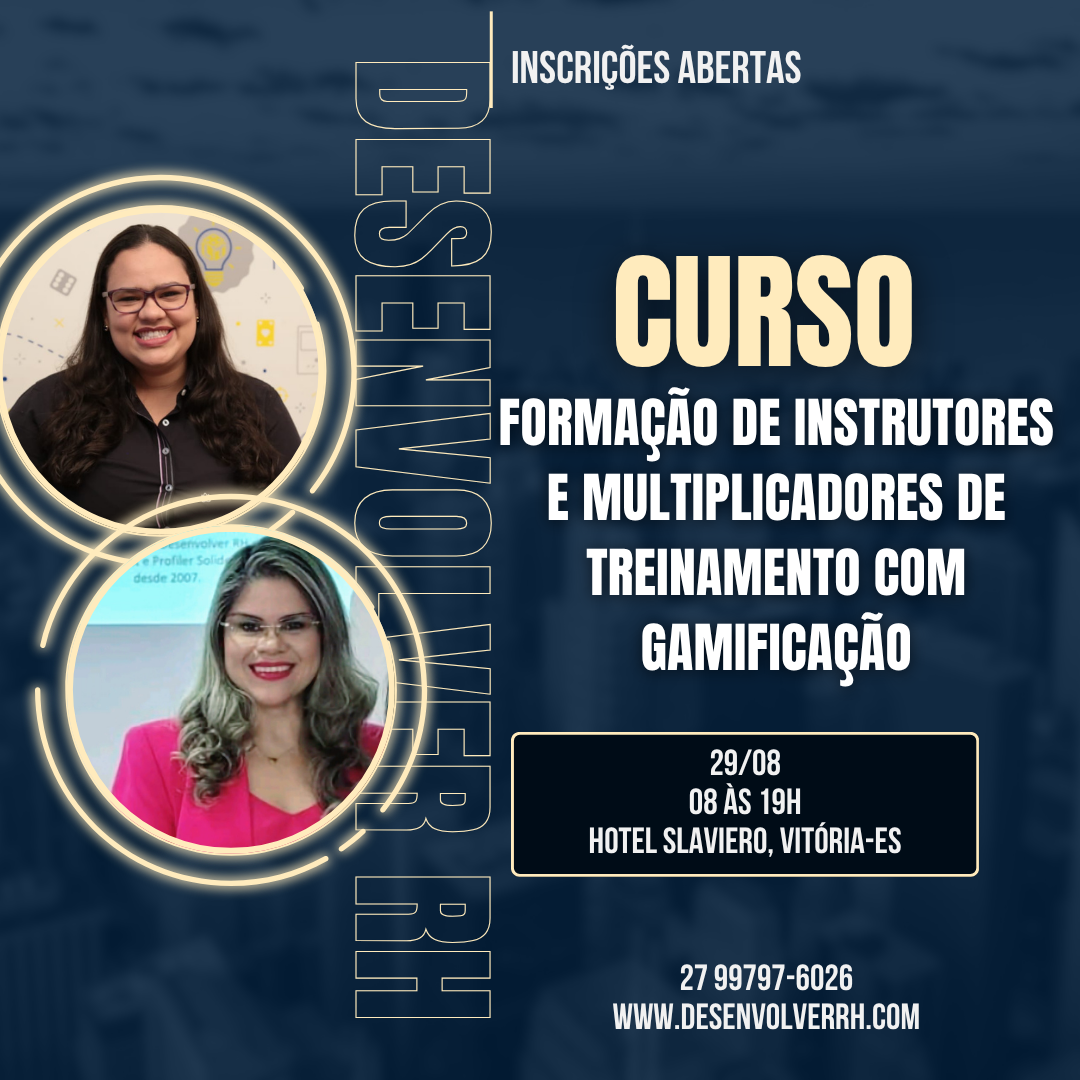 FORMAÇÃO DE INSTRUTORES E MULTIPLICADORES DE TREINAMENTO COM GAMIFICAÇÃO