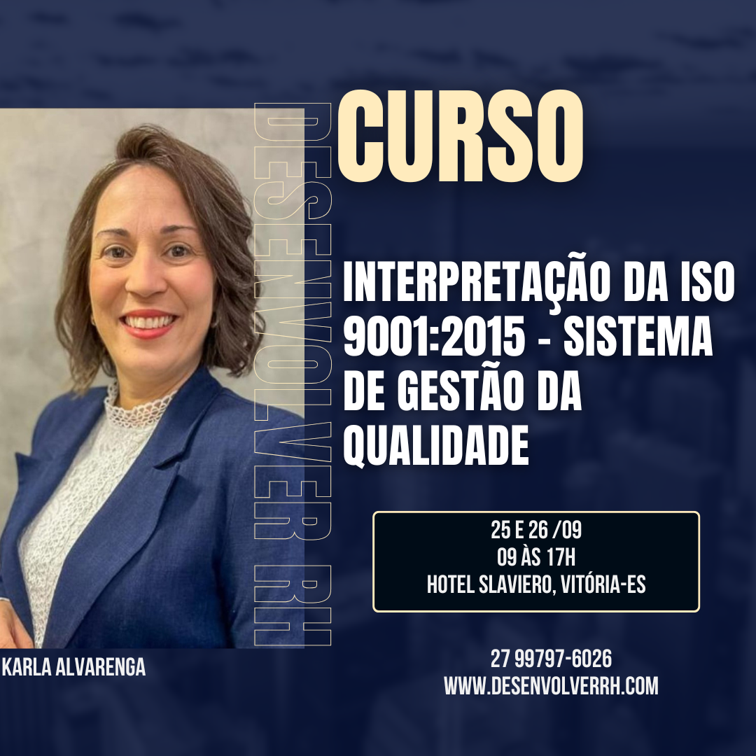 Interpretação da ISO 9001:2015 – Sistema de Gestão da Qualidade